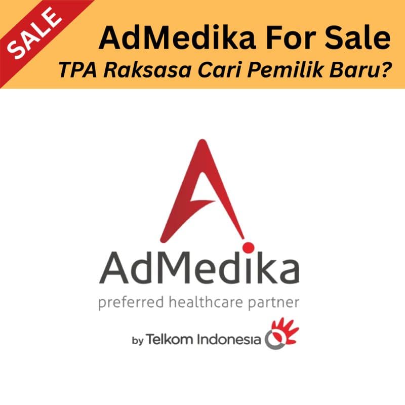 AdMedika Dijual dan Rumitnya Sistem TPA Asuransi