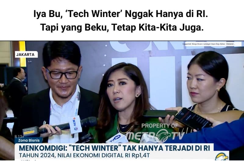 Tech Winter, Layoff, dan Pemerintah yang Sibuk Rapat